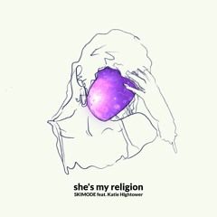 She's My Religion