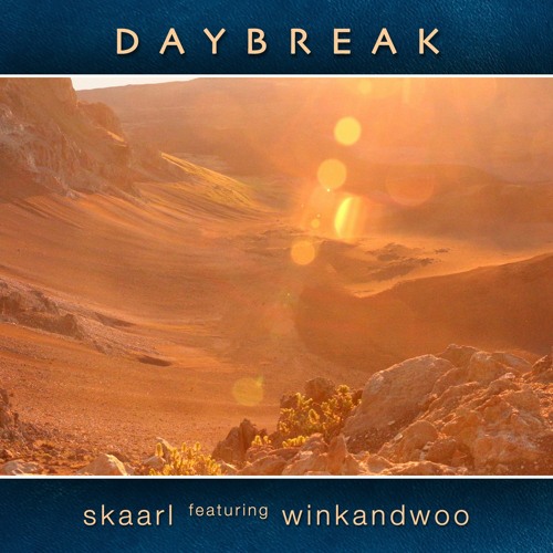Daybreak - Skaarl Ft. winkandwoo