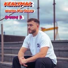 KealyMac - Winter Mix Series EP 2