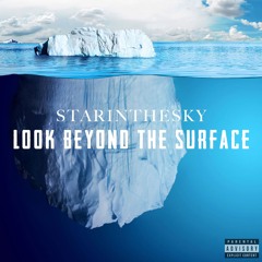 Look Beyond The Surface (Prod. KAZ)
