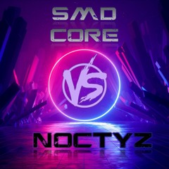 Noctyz vs. SMD Core