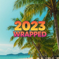2023 Wrapped