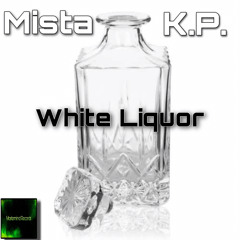 White Liquor