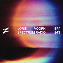 Spectrum Radio 243 by JORIS VOORN | Live from Trick, Newcastle
