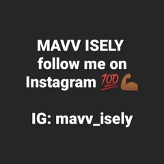 Mavv Isley - Put That In Ya Head