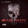 下载视频: Bad Man {Prod By Danke Noetic}