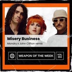 Misery Business (Mondry x Jon Clifton dnb remix) - Paramore