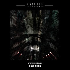 Dave Alyan - Mental Disturbance