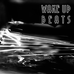 Wake Up Beats - 155bpm