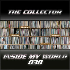 The Collector - Inside My World 038 (15-09-2023)