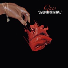 Smooth Criminal Produced by Quis