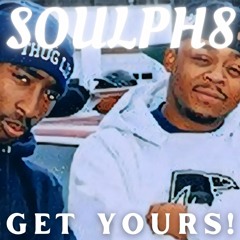SOULPH8 - Get Yours