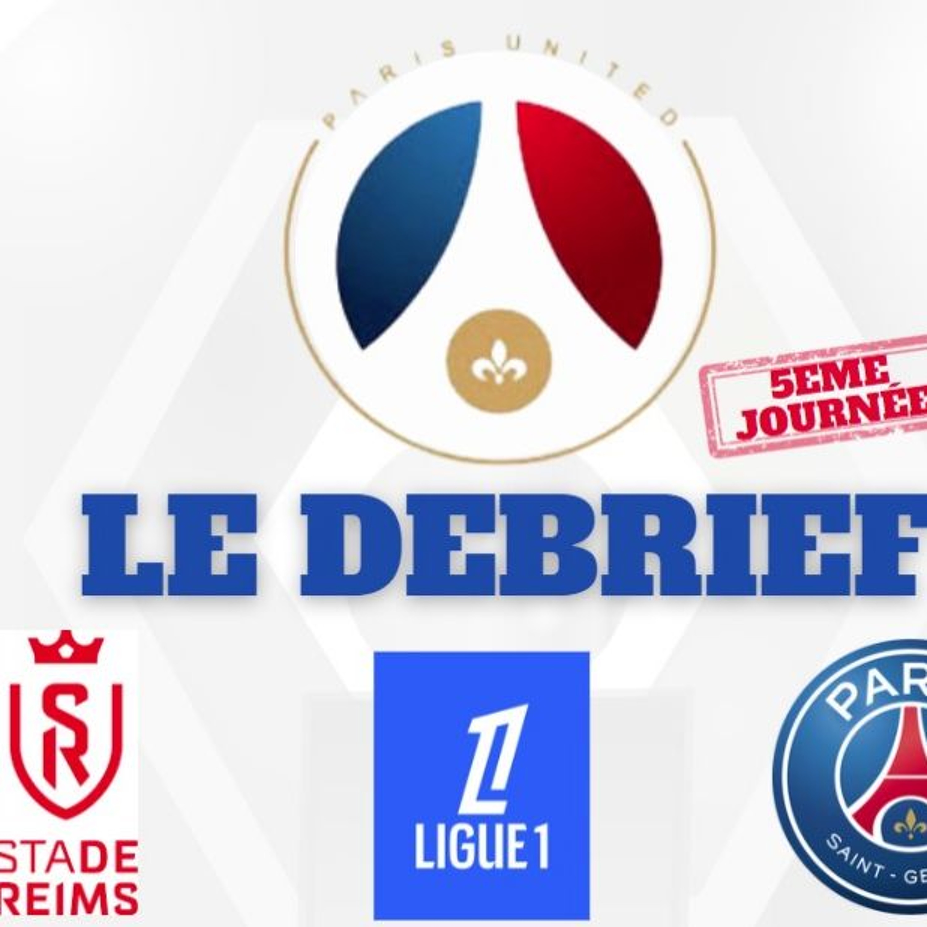 Podcast Hors Jeu Capital / Débrief Reims v PSG 1-1