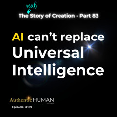 EP159 The Story of Creation Part 83