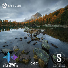 Sunday Soundscapes 067