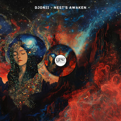 Djonii - Nest's Awaken (Original Mix)