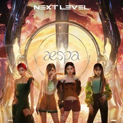 Next Level Remix [Originally by Aespa] (FIXED)
