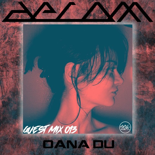 DECOM GUEST MIX 13 - OANA DU