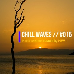 Chill Waves Vol.15 :: Verk Selection