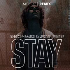 The Kid LAROI, Justin Bieber - STAY (S Logic Remix)