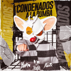 CONDENADOS A LA RUMBA LIVE SET