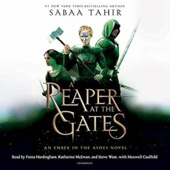 FREE (PDF) A Reaper at the Gates: An Ember in the Ashes Book 3