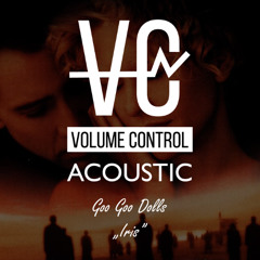 "Iris" Goo Goo Dolls cover