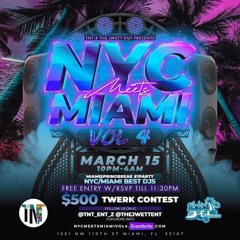 NYC MEETS MIAMI VOL 4. 2024 'LIVE AUDIO' 3.15.24 |@N_FAZO_