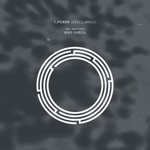 T.Picker - Jebelilamajli (Original Mix)