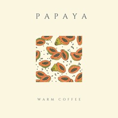 Papaya