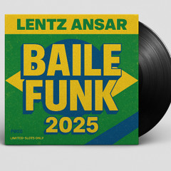 BAILE FUNK PACK 2025 PREVIEW | Lentz Ansar