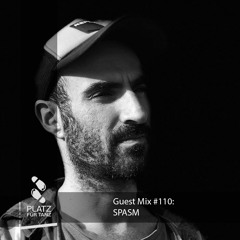 Guestmix 110: Spasm (DE)