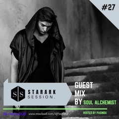 Starark Session Podcast EP 27 by Soul Alchemist