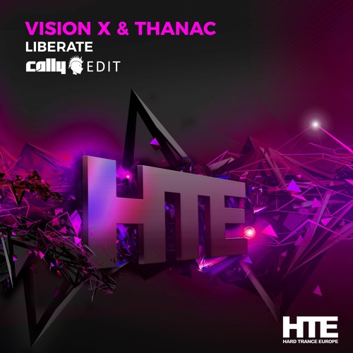Vision X & Thanac - Liberate (Cally Edit) | Free Download