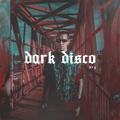 >> DARK DISCO #176 podcast by CHEMICAL PULP <<