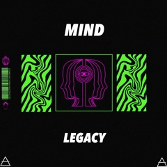 Legacy - Mind