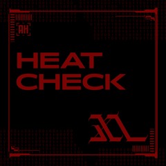 XL - Heat Check {Aspire Higher Tune Tuesday Exclusive}