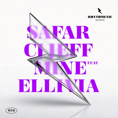 SAFAR, CJ Jeff Feat Elivia - Mine [Original Mix]