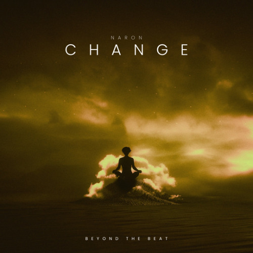 NARON - CHANGE ( ORIGINAL MIX )