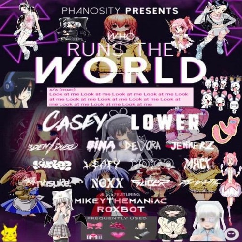 WHO RUNS THE WORLD? - PHANOSITY MIX
