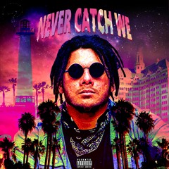 Shakamon - Never Catch We