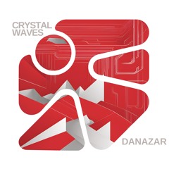 Danazar - Crystal Waves (LIQUID RIDDIM)