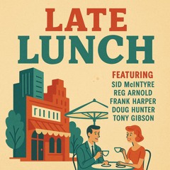 Late lunch