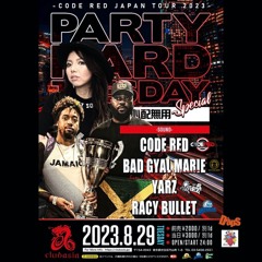 CODE RED SOUND - PARTY HARD TUESDAYS (TOKYO, JAPAN)