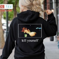 Kill Yourself Kavari Shirt