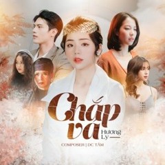 CHẮP VÁ - Hương Ly (Official Mp3)