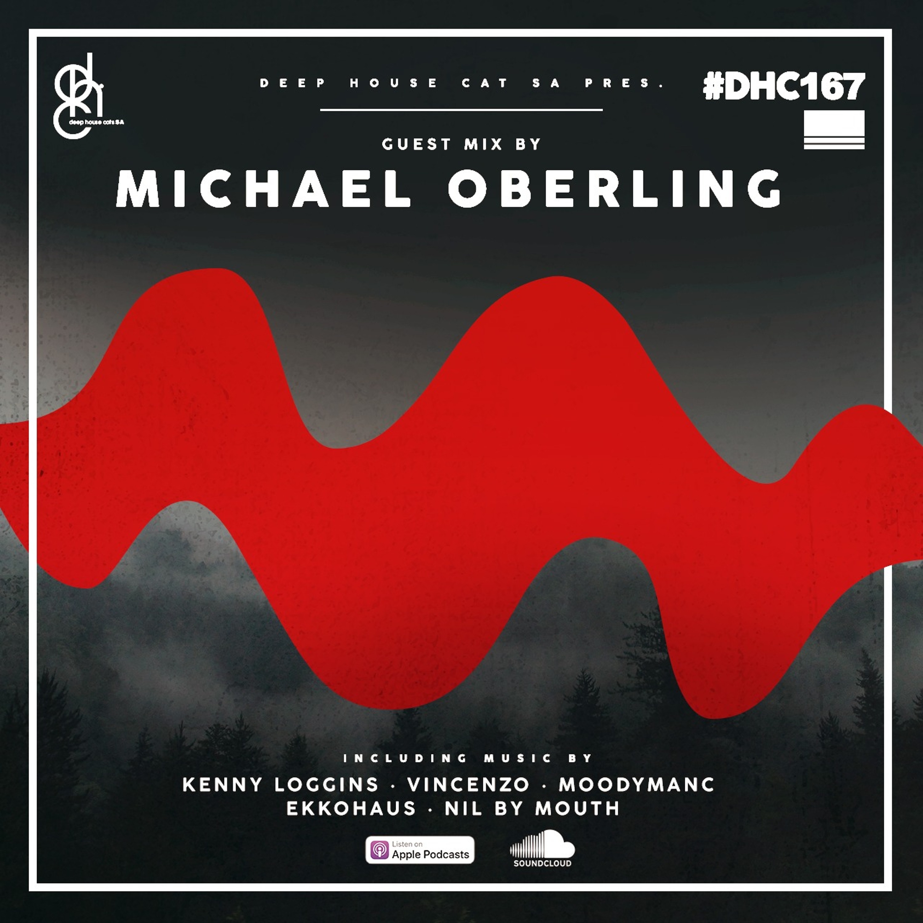 #DHC167 - Guest Mix By Michael Oberling