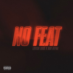 Lavish x Boo No Feat