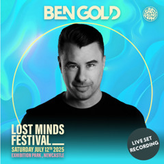 LOST MINDS 2025 - BEN GOLD - CREAM STAGE