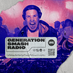 Stisema in the mix - Generation Smash Radio ep. 111